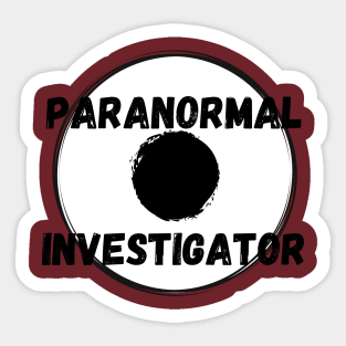 Paranormal Investigator Sticker